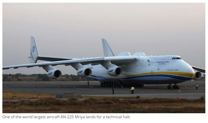 World’s Largest Airplane Destroyed in Ukraine; to Be Rebuilt at Russia’s Expense